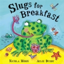 Image for Slugs For Breakfast