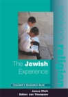 Image for The Jewish experience: Teacher resource pack : Teacher Resource Pack
