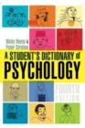 Image for A Student&#39;s Dictionary of Psychology