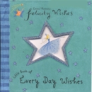 Image for Felicity Wishes little book of every day wishes