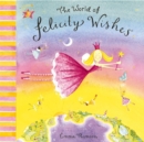 Image for The world of Felicity Wishes