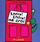 Image for Knock! Knock! Mr Croc  : pop-up with flaps