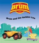 Image for Brum and the Golden Loo