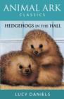 Image for Hedgehogs in the hall