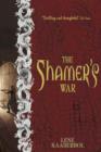 Image for The Shamer&#39;s War