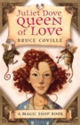 Image for Magic Shop: Juliet Dove, Queen Of Love
