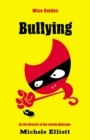 Image for Wise Guides: Bullying