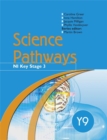 Image for Science Pathways Year 9 : CCEA Key Stage 3 : Pupil&#39;s Book