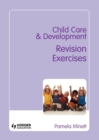 Image for Child care &amp; development  : revision exercises