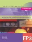 Image for MEI Additional Further Pure Mathematics FP3 Third Edition