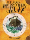 Image for The Three Fishing Brothers Gruff