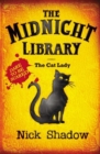 Image for Midnight Library: 4: The Cat Lady