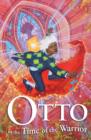 Image for Otto in the Time of the Warrior