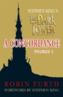 Image for Stephen King&#39;s The dark tower  : a concordanceVol. 1