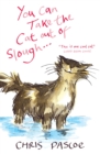 Image for You can take the cat out of Slough -