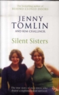 Image for Silent sisters  : the true story of two sisters who shared a nightmare and survived