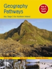 Image for Geography pathways  : Key Stage 3 for Northern IrelandYear 8 pupil&#39;s book