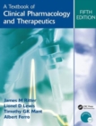 Image for A Textbook of Clinical Pharmacology and Therapeutics, 5Ed