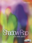 Image for Shadow Rap and Other Poems
