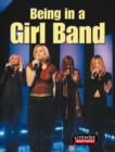 Image for Livewire Investigates : Being in a Girl Band