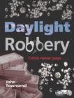 Image for Livewire Investigates : Daylight Robbery