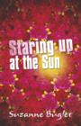 Image for Staring Up at the Sun