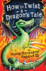Image for How to twist a dragon&#39;s tale