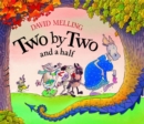 Image for Two by two and a half
