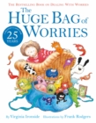 The huge bag of worries by Ironside, Virginia cover image