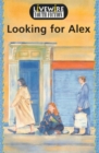 Image for Livewire Youth Fiction: Looking for Alex
