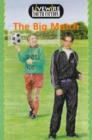 Image for Livewire Youth Fiction : The Big Match