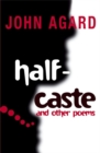 Image for Half-caste and Other Poems : Level 4-5  : Pupil Book Readers 