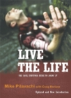 Image for Live the life  : a soul survivor guide to doing it