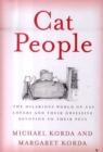 Image for Cat people  : the hilarious world of cat lovers and their obsessive devotion to their pets
