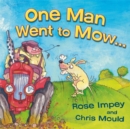 Image for One man went to mow-