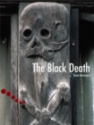 Image for The Black Death : Pupil Book Level 2-3 Readers