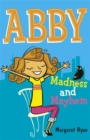Image for Abby: Madness and Mayhem