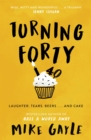 Image for Turning forty