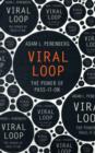 Image for Viral loop  : the power of pass-it-on
