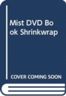 Image for MIST DVD BOOK SHRINKWRAP