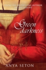 Image for Green darkness