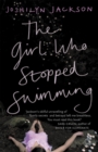 Image for The Girl Who Stopped Swimming