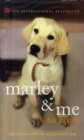 Image for Marley &amp; me  : life and love with the world&#39;s worst dog