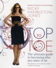 Image for Top to toe  : the ultimate guide to becoming who you want to be