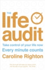 Image for The life audit  : take control of your life now