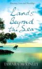 Image for Lands Beyond the Sea