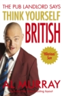 Image for Al Murray The Pub Landlord Says Think Yourself British