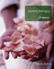 Image for Aromatherapy in Essence