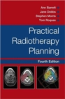 Image for Practical Radiotherapy Planning
