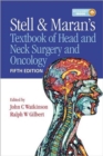 Image for Stell &amp; Maran&#39;s Textbook of Head and Neck Surgery and Oncology